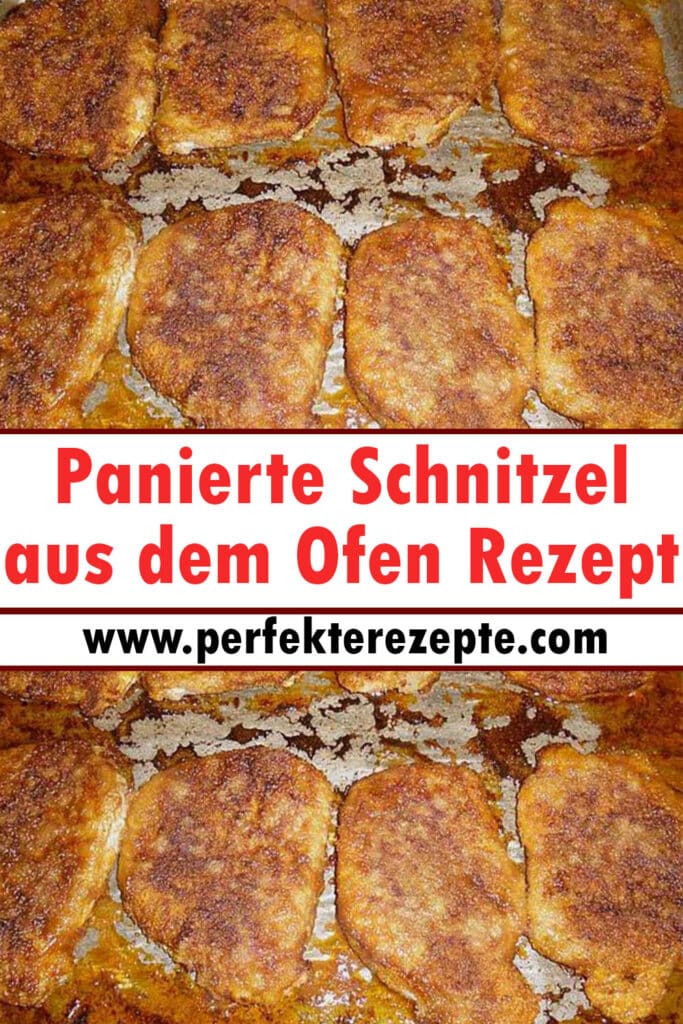 Panierte Schnitzel Aus Dem Ofen Rezept Schnelle Und Einfache Rezepte