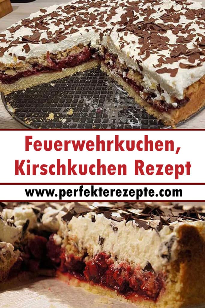 Feuerwehrkuchen Kirschkuchen Rezept Schnelle Und Einfache Rezepte