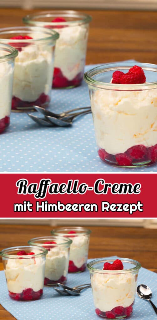 Raffaello-Creme mit Himbeeren Rezept - Schnelle und Einfache Rezepte