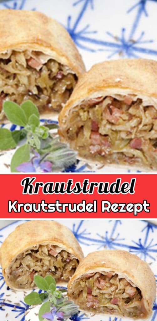 Krautstrudel Rezept - Schnelle und Einfache Strudel Rezepte