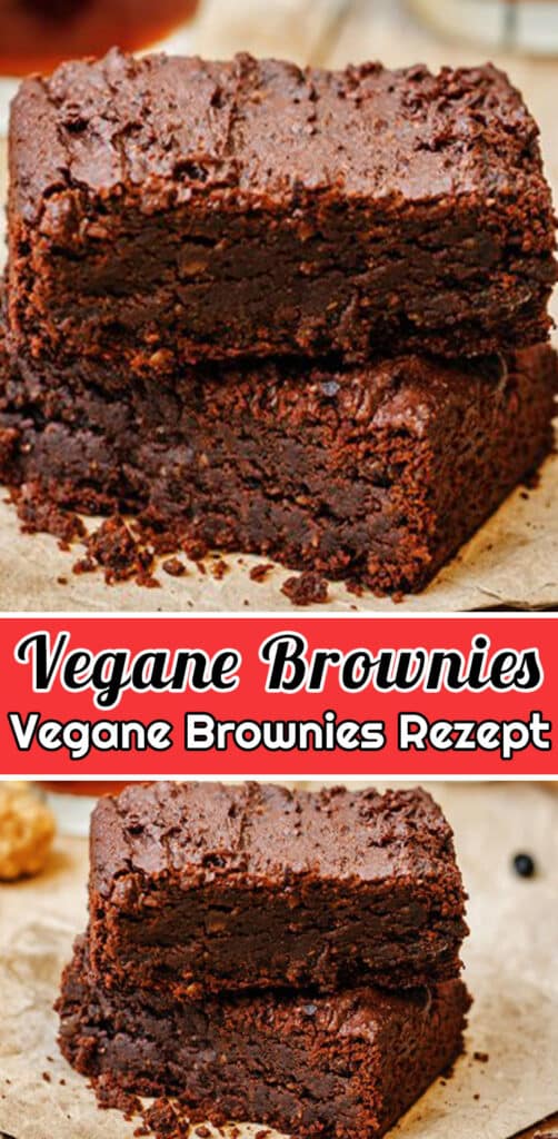 Vegane Brownies Rezept - Schnelle und Einfache Brownies Rezepte