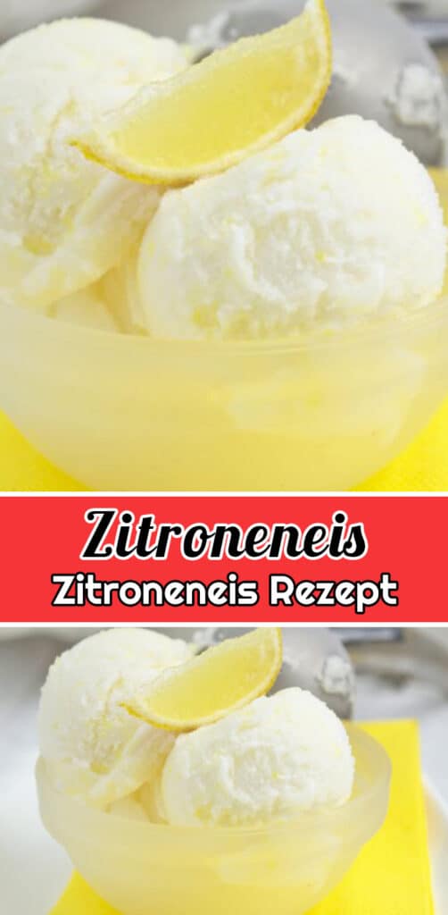 Zitroneneis Rezept - Schnelle und Einfache Zitroneneis Rezepte