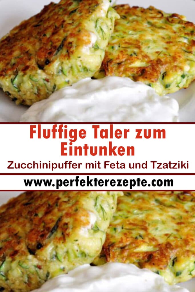 Fluffige Taler zum Eintunken : Zucchinipuffer mit Feta und Tzatziki ...