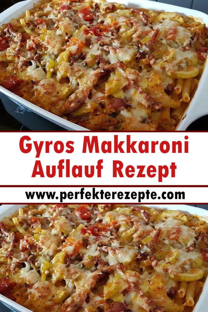 Gyros Makkaroni Auflauf Rezept - Schnelle Und Einfache Rezepte