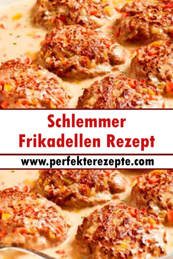 Schlemmer Frikadellen Rezept - Schnelle und Einfache Rezepte