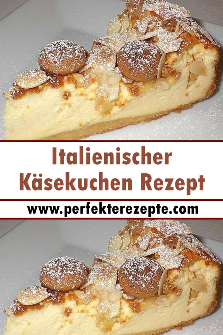 Italienischer Käsekuchen Rezept - Schnelle und Einfache Rezepte