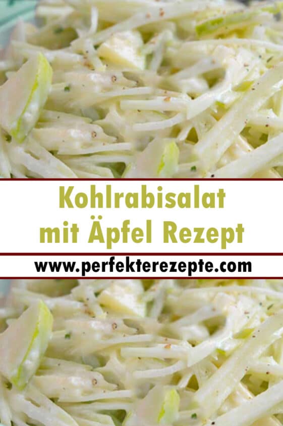 Kohlrabisalat mit Äpfel Rezept - Schnelle und Einfache Rezepte