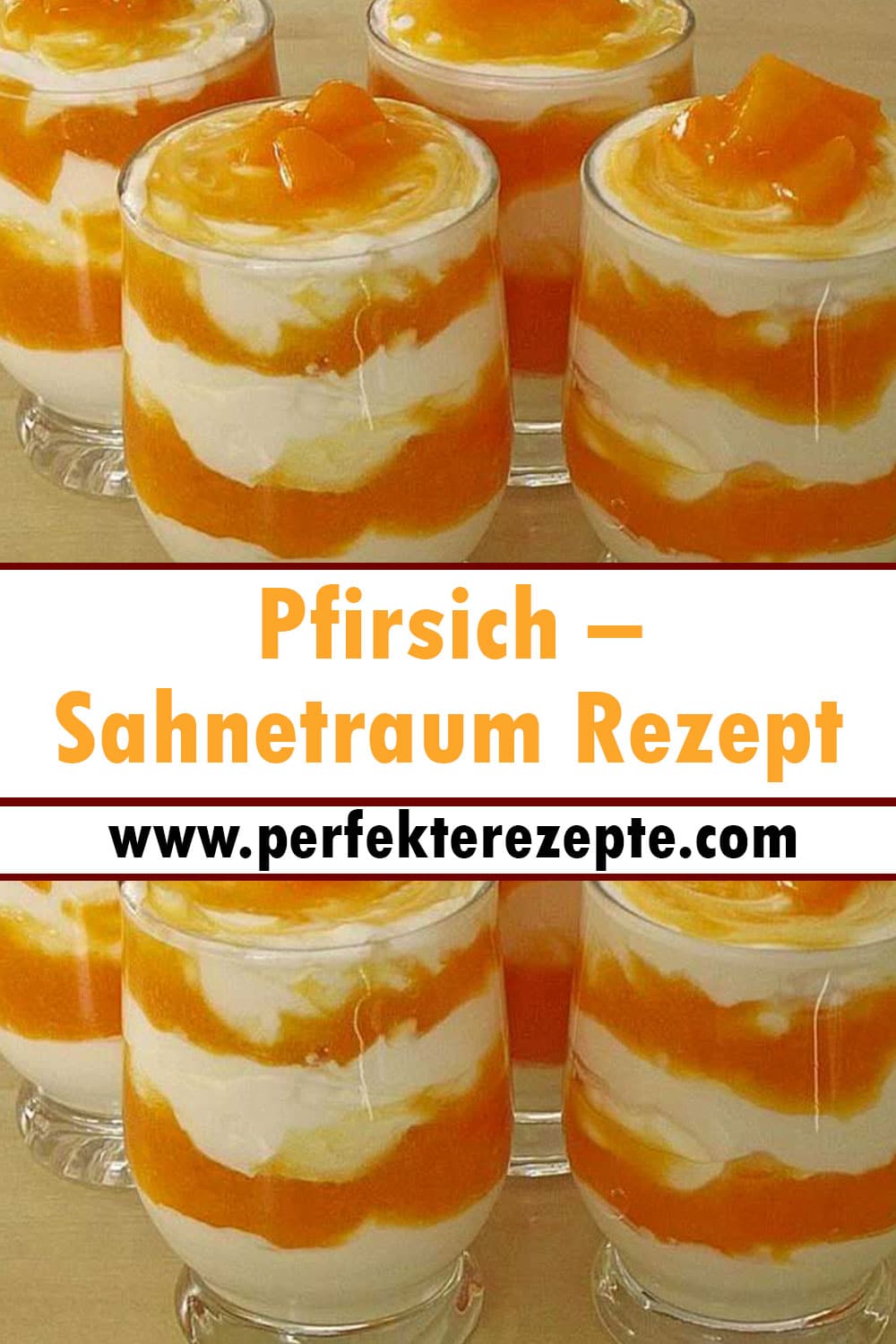 Pfirsich – Sahnetraum Rezept
