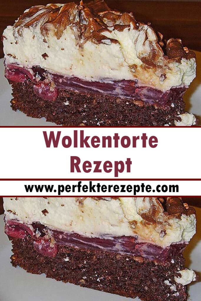 Wolkentorte Rezept - Schnelle und Einfache Rezepte