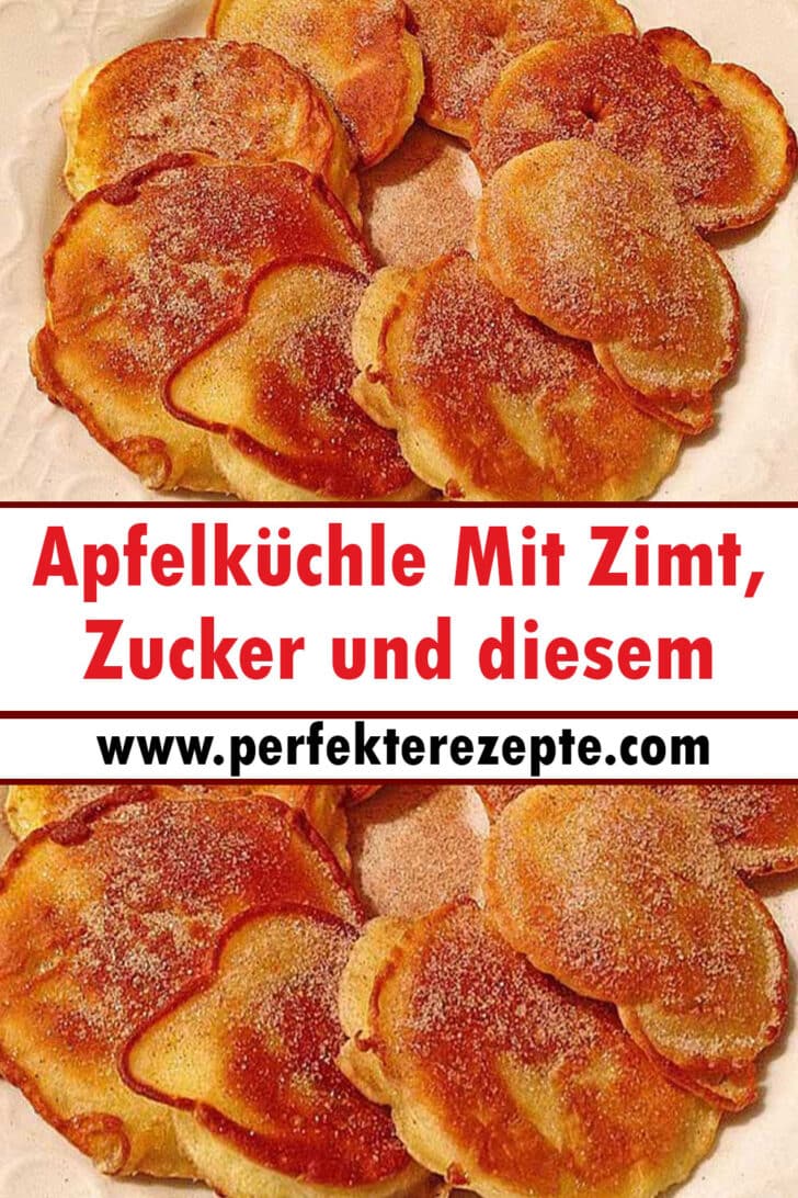 Apfelküchle Mit Zimt, Zucker und diesem Rezept - Schnelle und Einfache ...