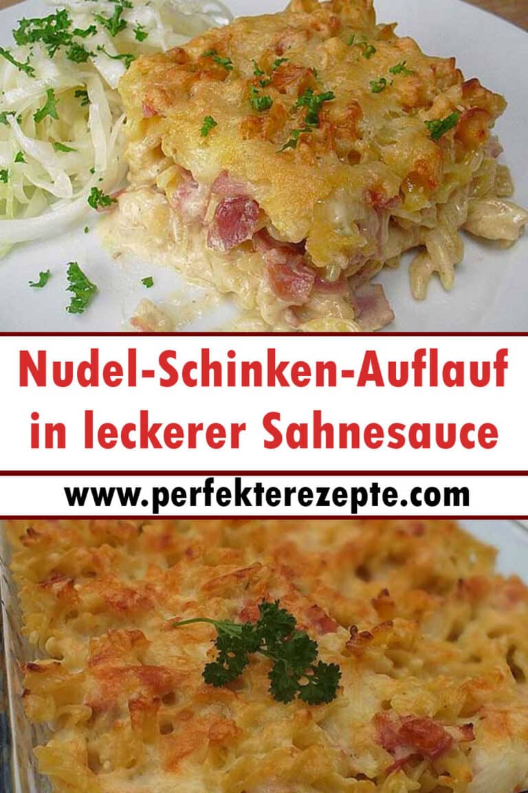 Der Beste Nudel Schinken Auflauf In Leckerer Sahnesauce Rezept