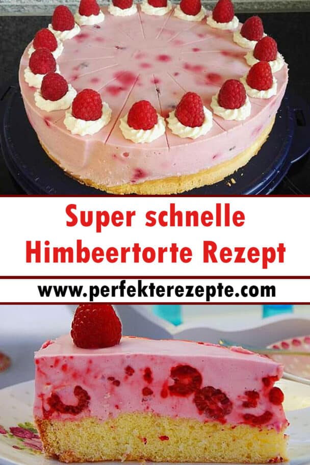 Super Schnelle Himbeertorte Rezept - Schnelle Und Einfache Rezepte