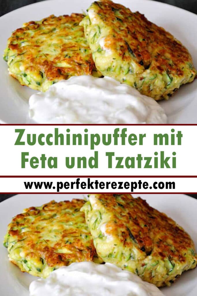 Zucchinipuffer mit Feta und Tzatziki Rezept - Schnelle und Einfache Rezepte