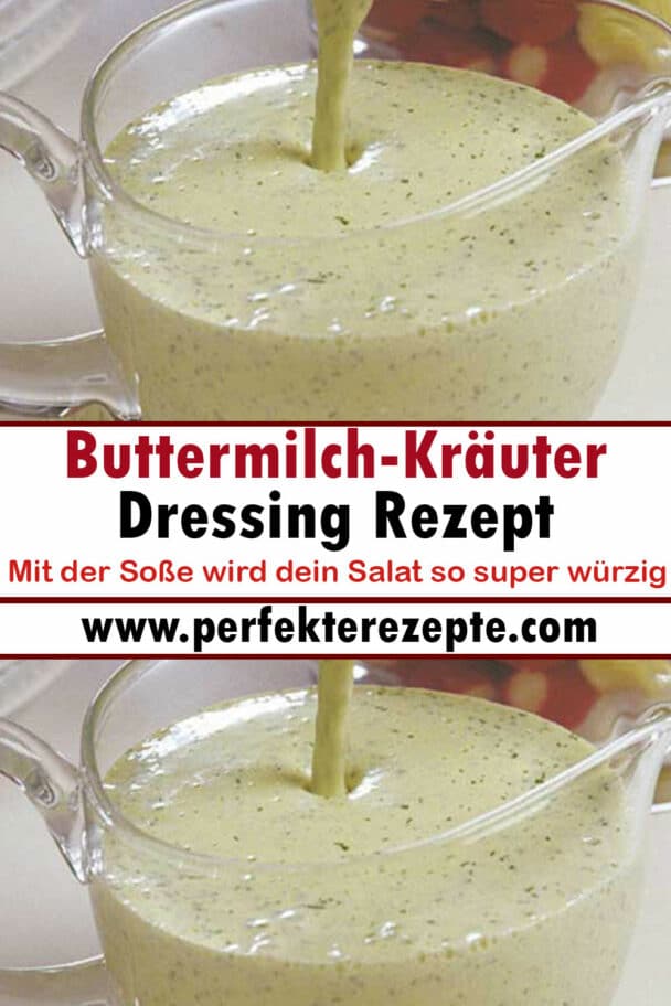 Buttermilch-Kräuter-Dressing Rezept Mit der Soße wird dein Salat so ...