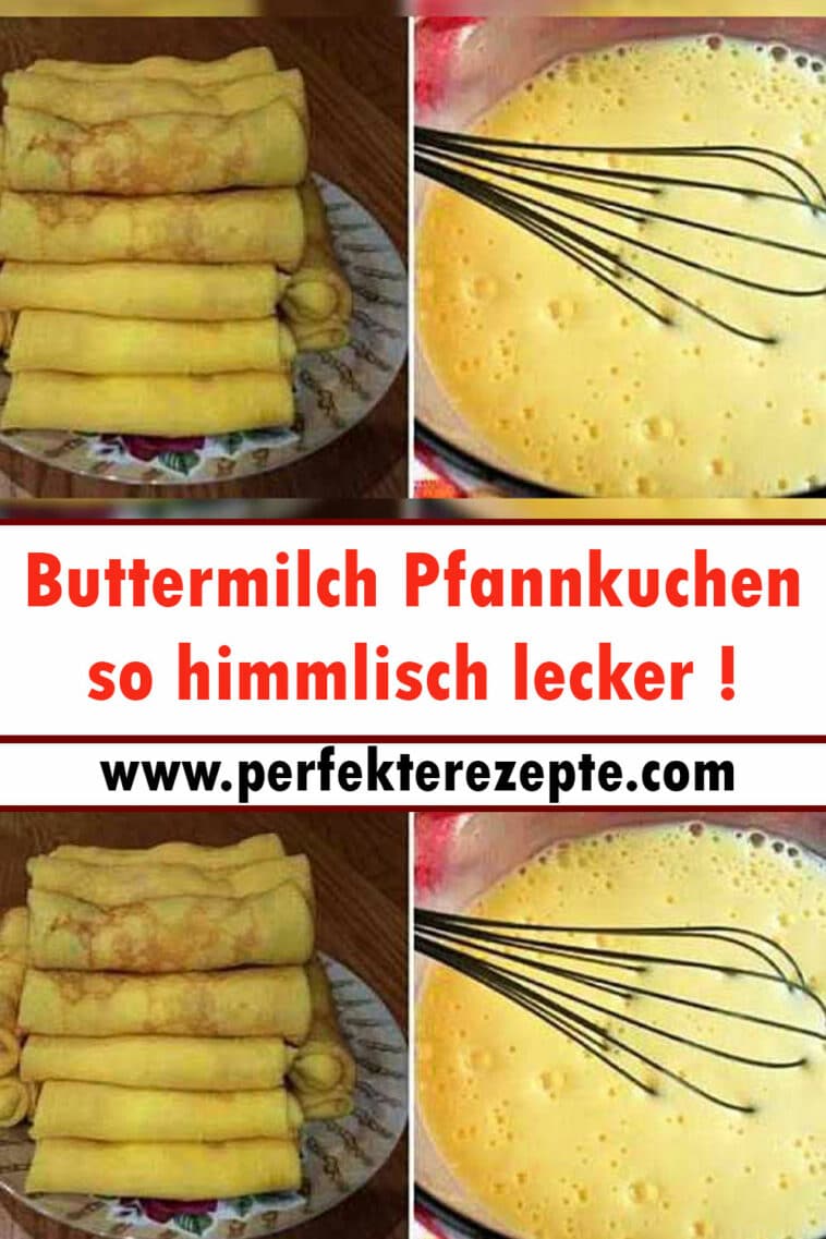 Buttermilch Pfannkuchen Rezept, so himmlisch lecker ! - Schnelle und ...