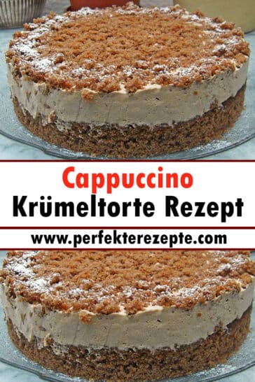 Cappuccino Krümeltorte Rezept - Schnelle und Einfache Rezepte