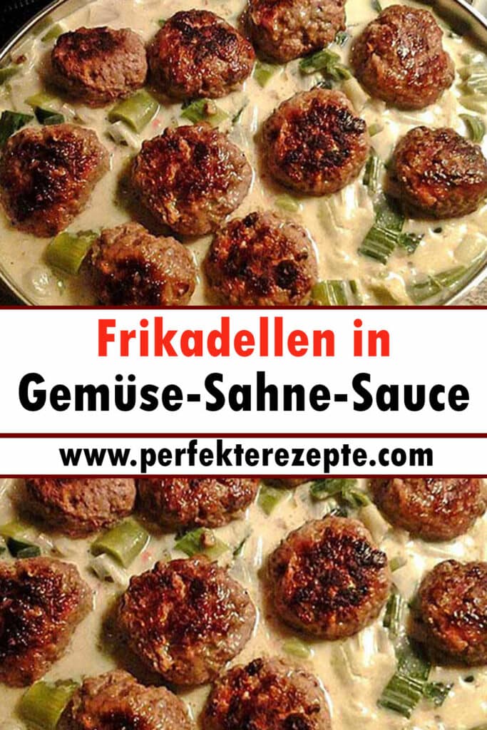 Frikadellen in Gemüse-Sahne-Sauce Rezept - Schnelle und Einfache Rezepte