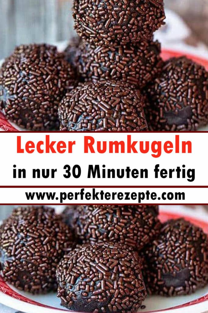 Lecker Rumkugeln Rezept, in nur 30 Minuten fertig - Schnelle und ...