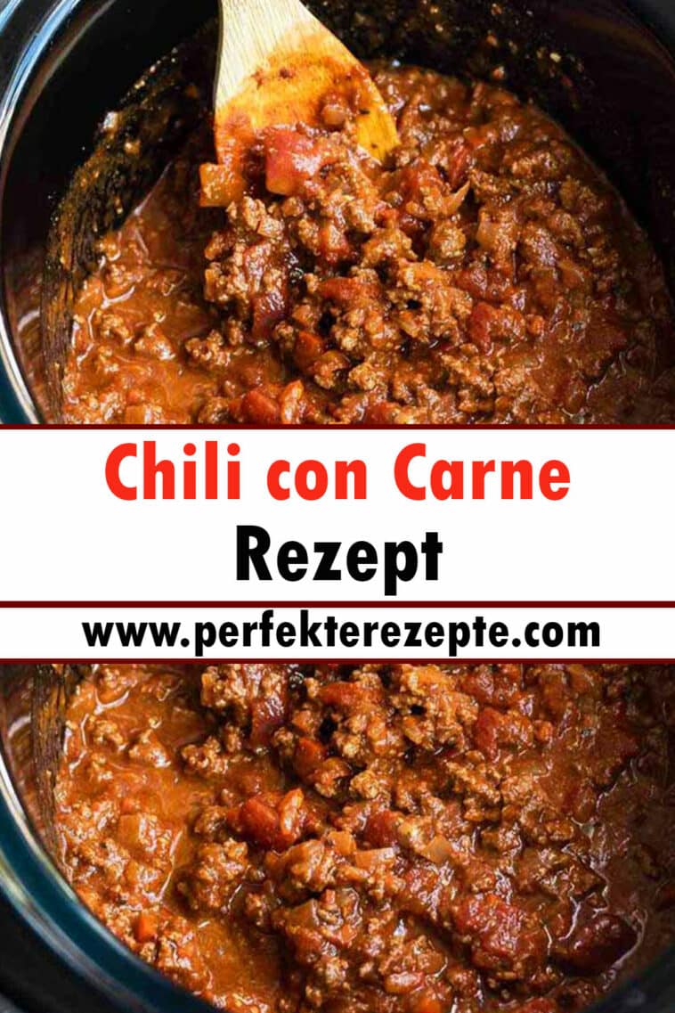 Chili con Carne Rezept - Schnelle und Einfache Rezepte