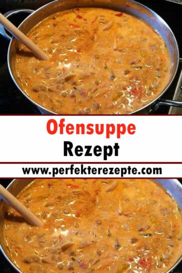 Ofensuppe Rezept - Schnelle und Einfache Rezepte