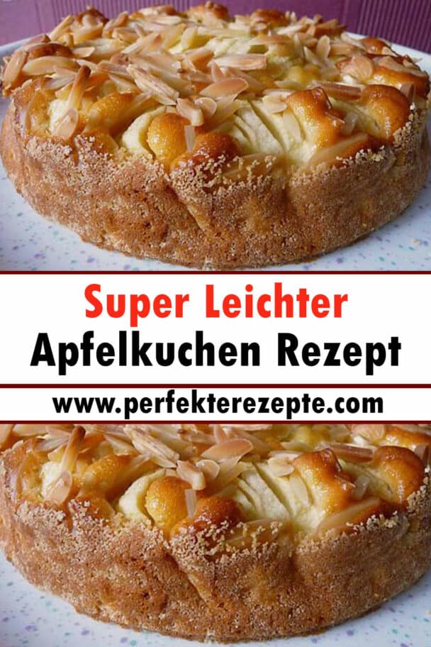 Super Leichter Apfelkuchen Rezept - Schnelle und Einfache Rezepte