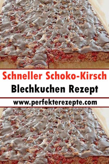 Schneller Schoko-Kirsch-Blechkuchen Rezept - Schnelle und Einfache Rezepte