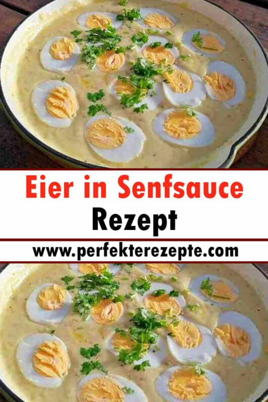 Eier in Senfsauce Rezept - Schnelle und Einfache Rezepte