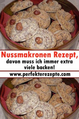 Nussmakronen Rezept, Davon Muss Ich Immer Extra Viele Backen ...