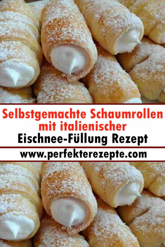 Selbstgemachte Schaumrollen mit italienischer Eischnee-Füllung Rezept ...