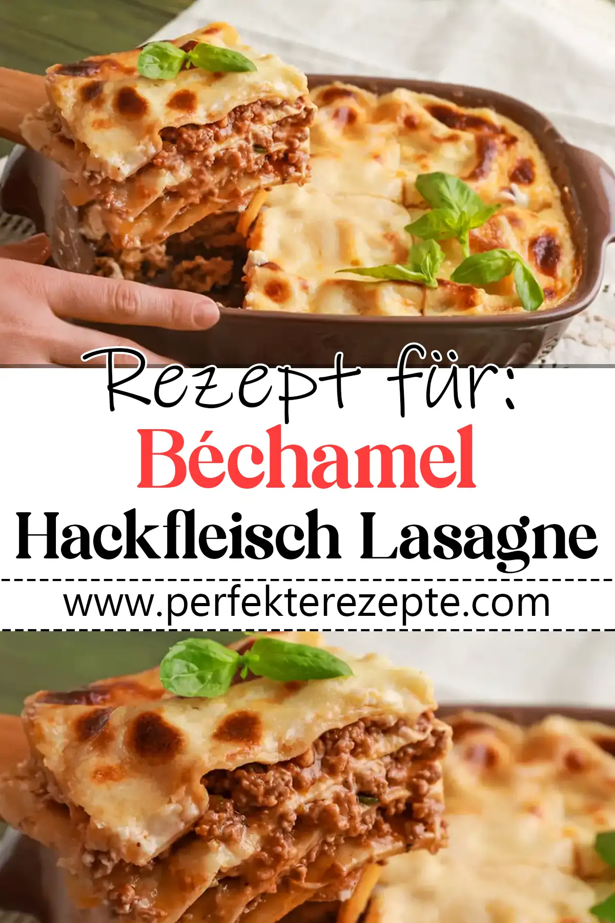Béchamel-Hackfleisch-Lasagne Rezept