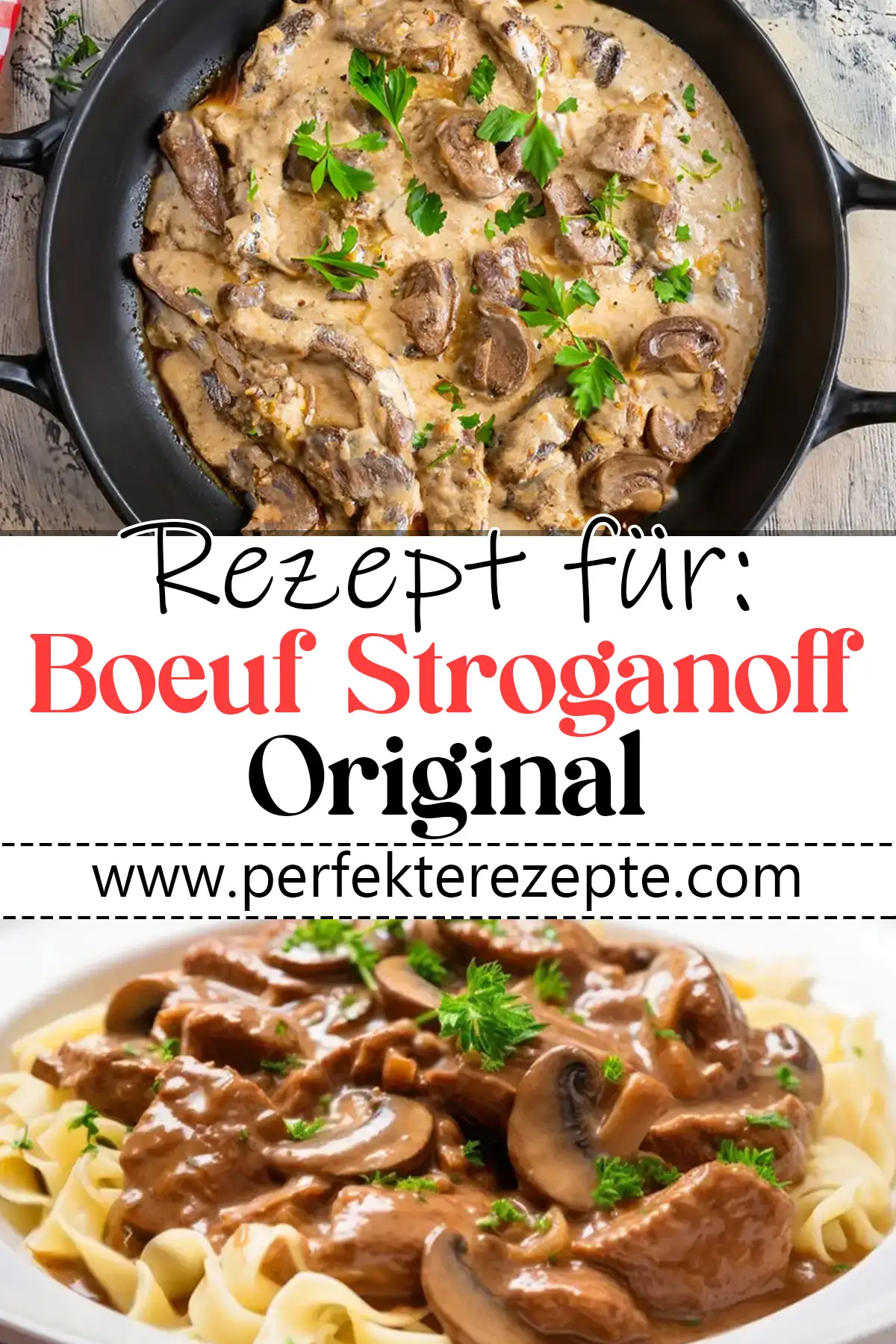 Boeuf Stroganoff Original Rezept