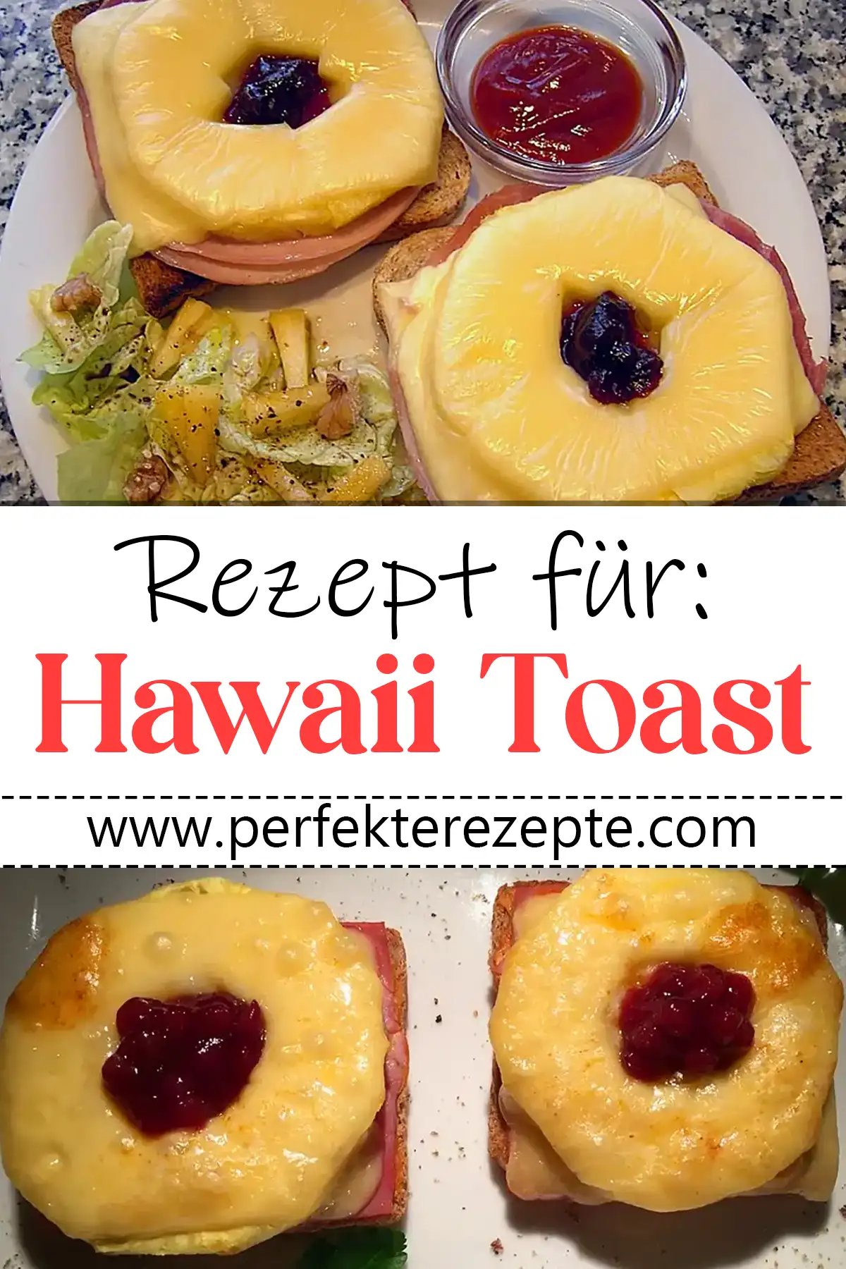 Hawaii Toast Rezept