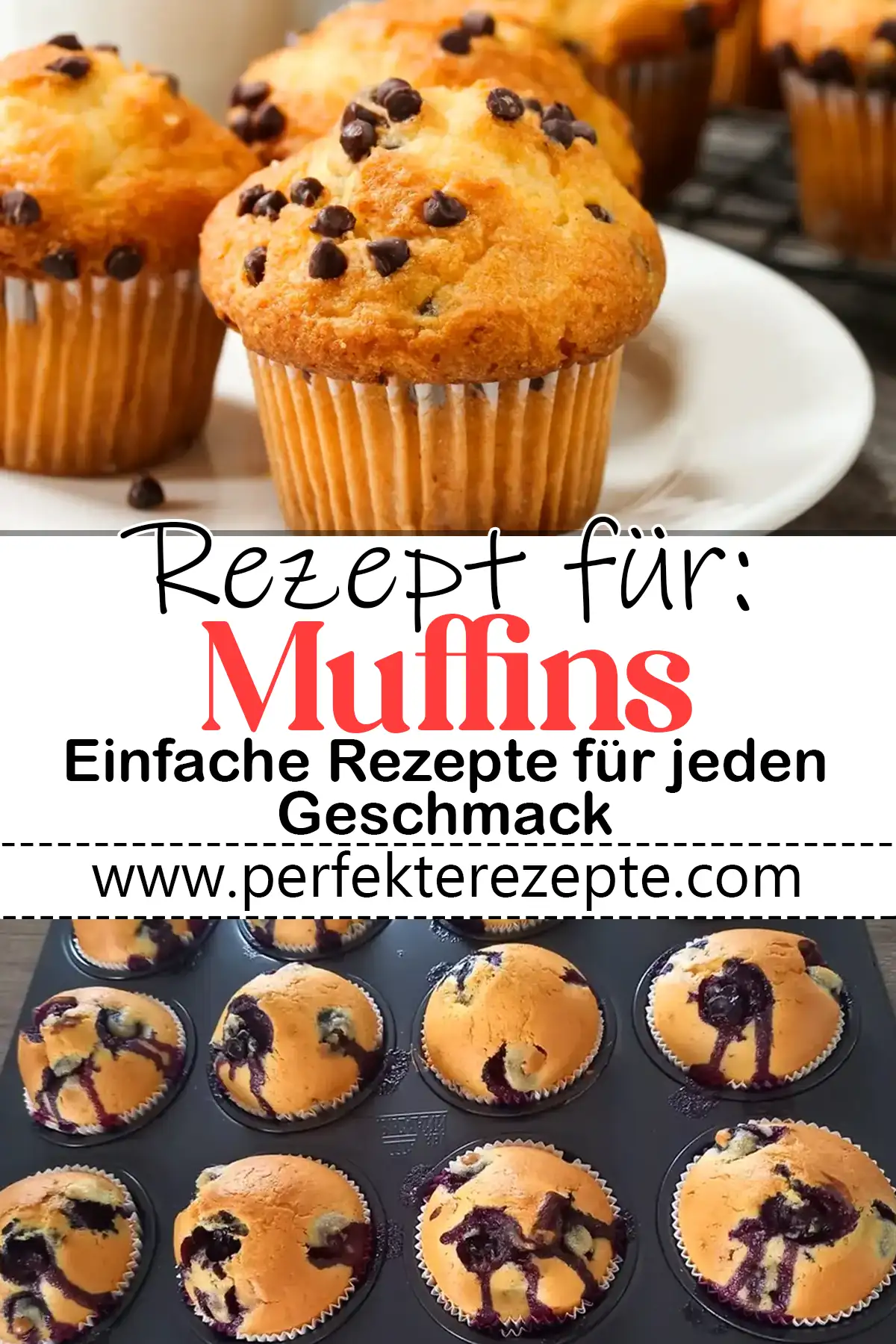 Perfekte Muffins Rezept
