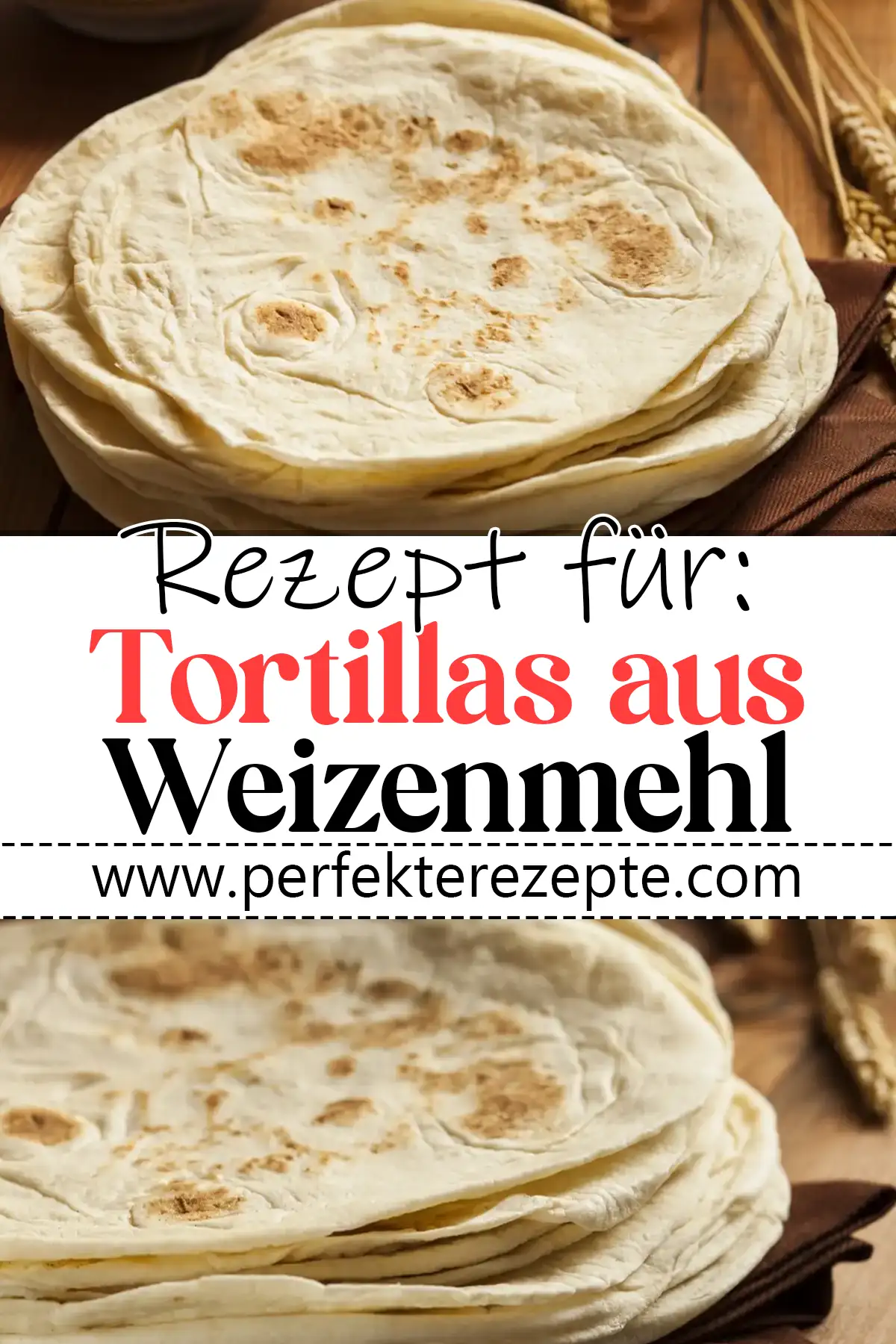 Tortillas aus Weizenmehl Rezept