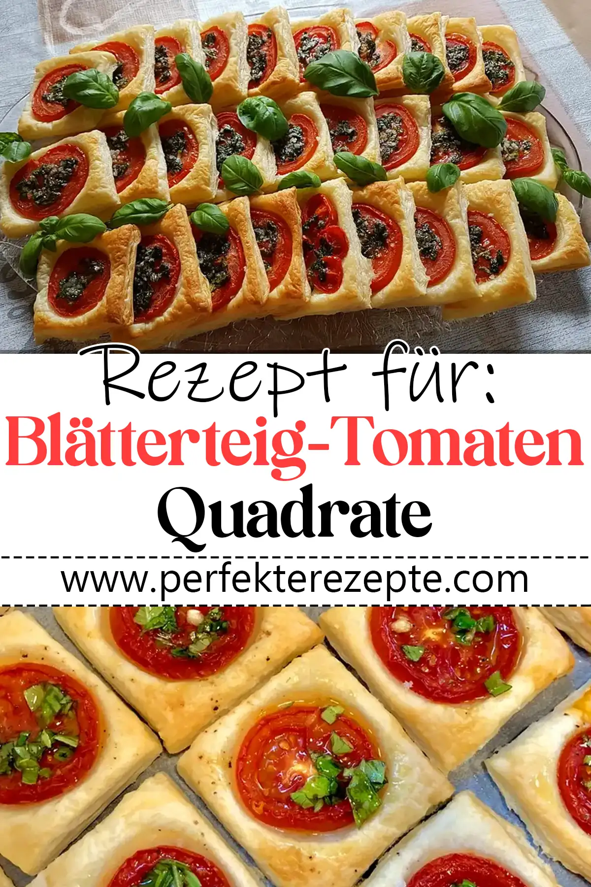 Blätterteig-Tomaten-Quadrate Rezept