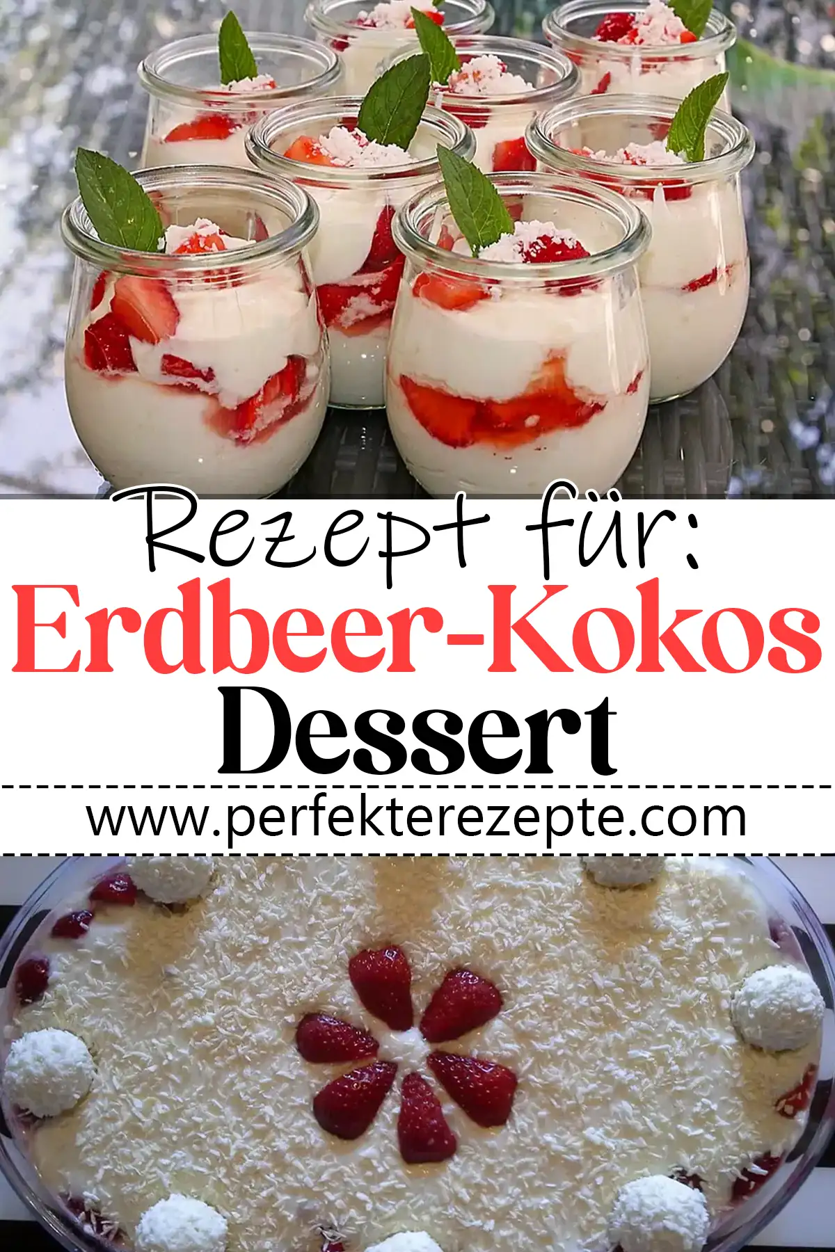 Erdbeer-Kokos-Dessert Rezept